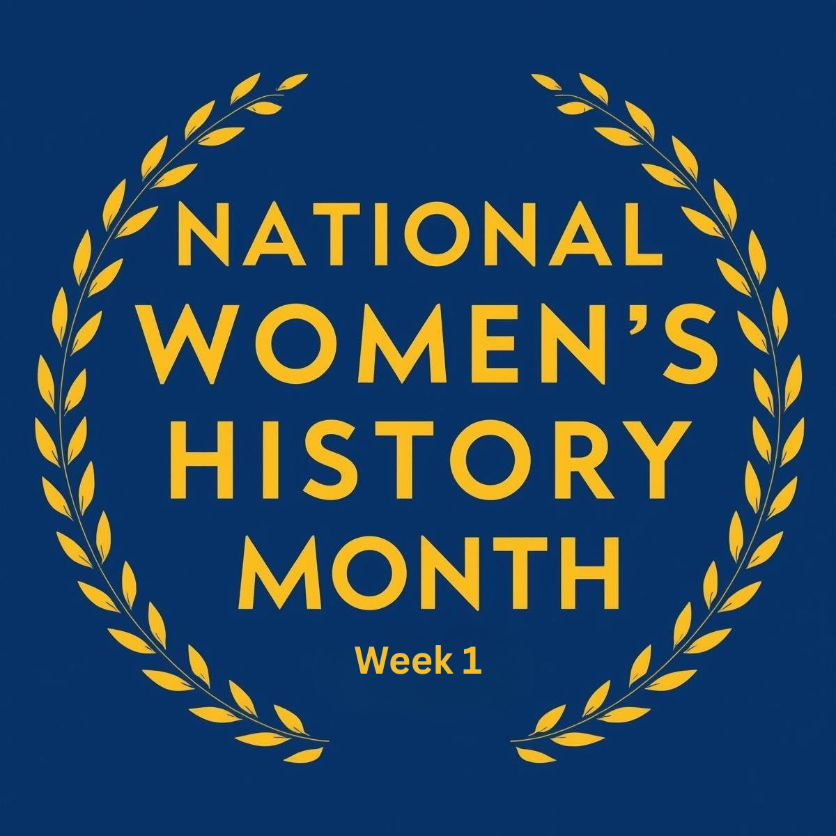 National Women’s History Week #2